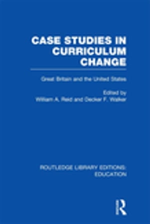 Case Studies in Curriculum Change