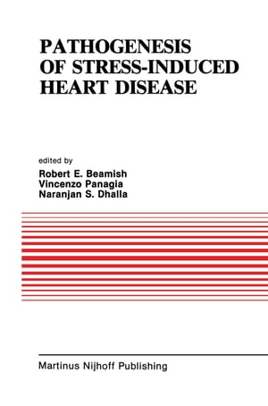 Pathogenesis of Stress-Induced Heart Disease Proceedings of the International Symposium on Stress and Heart Disease, June 26?29, 1984, Winnipeg, Canada