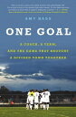 One Goal A Coach, a Team, and the Game That Brought a Divided Town Together【電子書籍】[ Amy Bass ]