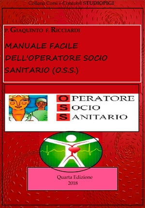 MANUALE facile dell'OPERATORE SOCIO SANITARIO (O.S.S.)