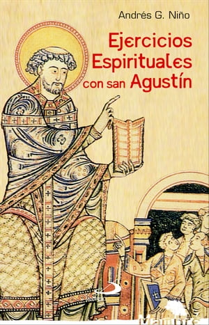 Ejercicios espirituales con san Agustín