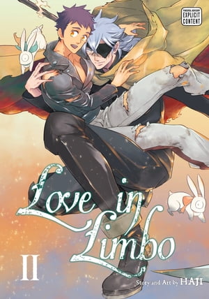 Love in Limbo, Vol. 2 (Yaoi Manga)【電子書籍】 Haji