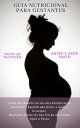 Guia Nutricional Para Gestantes