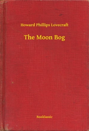 The Moon Bog