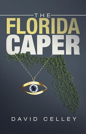 The Florida Caper