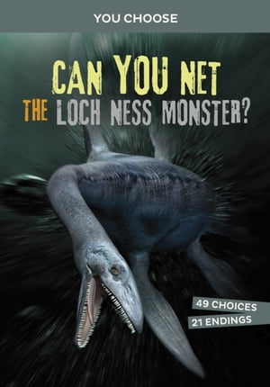 Can You Net the Loch Ness Monster?Żҽҡ[ Brandon Terrell ]