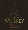 THE Whisky World The World of Whiskey The New Traditions【電子書籍】[ Felipe Schrieberg ]