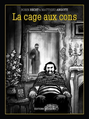 La Cage aux cons