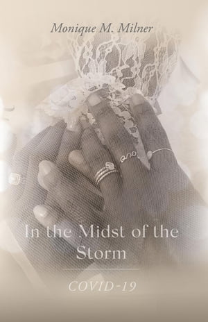 In the Midst of the Storm