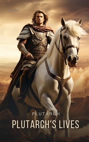 Plutarch's Lives