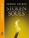 Stolen Souls A Penguin Special from Philomel Books