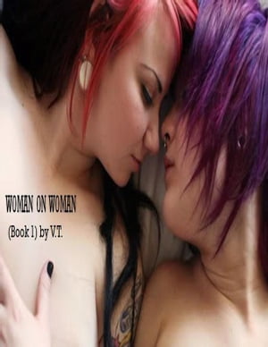 Woman On Woman (Book 1)