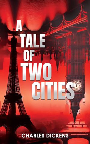 A Tale of Two Cities (Annotated)