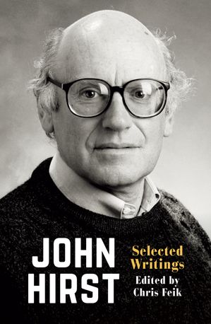 John Hirst Selected Writings【電子書籍】