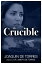 The Crucible