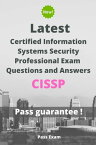 Latest Certified Information Systems Security Professional Exam CISSP Questions and Answers【電子書籍】[ Pass Exam ]