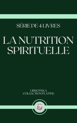 LA NUTRITION SPIRITUELLE