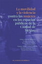 ＜p＞El ejemplar que el lector tiene en sus manos es un esfuerzo colectivo para ofrecer un diagn?stico de los riesgos de ser v?ctimas de violencia que enfrentan las mujeres al transitar cotidianamente en una metr?poli como la Ciudad de M?xico. El libro resulta relevante para el debate actual sobre la urgencia de implementar pol?ticas p?blicas que contribuyan a erradicar la violencia sistem?tica presente en los espacios p?blicos y particularmente en el transporte, as? como para examinar los retos que enfrentan las mujeres para acceder al espacio p?blico de manera segura y equitativa, desde la salida del hogar hasta llegar al destino deseado. Esta obra ofrece un panorama general de la situaci?n de movilidad de las mujeres e incluye datos estad?sticos respecto a zonas de riesgo en el espacio p?blico; explora las percepciones y testimonios de las propias usuarias respecto a las causas de la violencia y a situaciones concretas y, finalmente, ofrece una orientaci?n respecto a las acciones que pueden abordar las pol?ticas p?blicas con el objetivo de garantizar el acceso de las mujeres a una vida libre de violencia.＜/p＞画面が切り替わりますので、しばらくお待ち下さい。 ※ご購入は、楽天kobo商品ページからお願いします。※切り替わらない場合は、こちら をクリックして下さい。 ※このページからは注文できません。