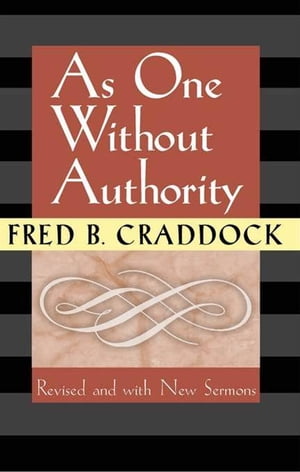 As one without authority