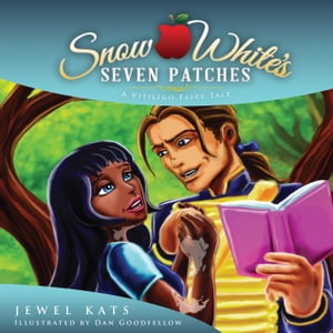 Snow White's Seven Patches A Vitiligo Fairy Tale