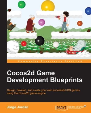 Cocos2d Game Development Blueprints