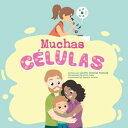 Muchas C lulas【電子書籍】 Lauren Candies Tarpley