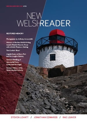 New Welsh Reader 130 (New Welsh Review Autumn 2022) Restored Memory【電子書籍】 Hilary Menos