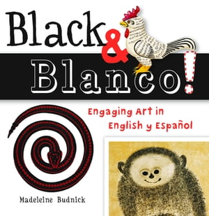 ŷKoboŻҽҥȥ㤨Black & Blanco! Engaging Art in English y Espa?olŻҽҡ[ San Antonio Museum of Art ]פβǤʤ781ߤˤʤޤ