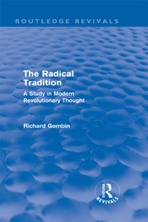 The Radical Tradition (Routledge Revivals)