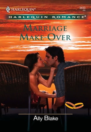 ŷKoboŻҽҥȥ㤨Marriage Make-Over (Mills & Boon CherishŻҽҡ[ Ally Blake ]פβǤʤ389ߤˤʤޤ