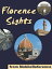 Florence Sights: a travel guide to the top 50 attractions in Florence, Italy (Mobi Sights)Żҽҡ[ MobileReference ]