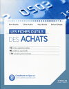 Les fiches outils des achats 75 fiches op?rationnelles - 90 sch?mas explicatifs - 110 conseils personnalis?s