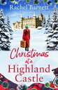 Christmas at a Highland Castle A BRAND NEW cosy, festive Scottish romance to get...