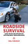 Roadside Survival