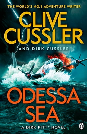 Odessa Sea Dirk Pitt #24Żҽҡ[ Clive Cussler ]