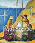 Paul Signac【電子書籍】[ Paul Signac ]