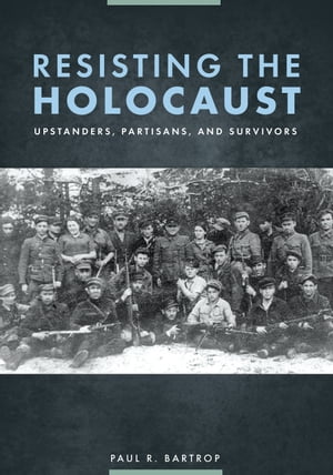 Resisting the Holocaust