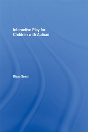 Interactive Play for Children with Autism