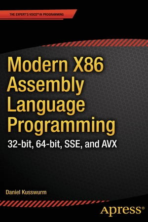 Modern X86 Assembly Language Programming