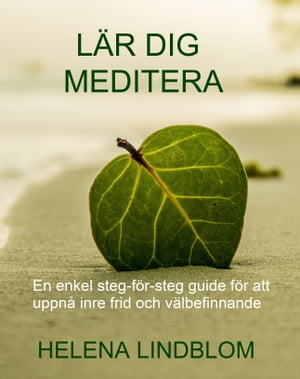 L?r dig Meditera【電子書籍】[ Helena Lindb