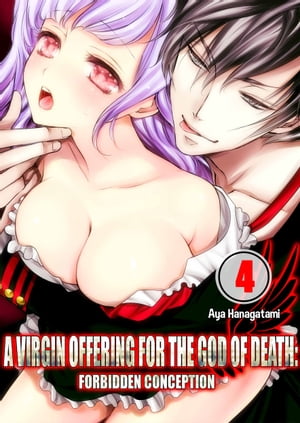 A Virgin Offering for the God of Death: Forbidden Conception