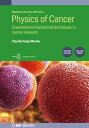 Physics of Cancer, Volume 3 (Second Edition) Experimental biophysical techniques in cancer research