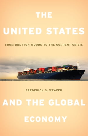 The United States and the Global Economy