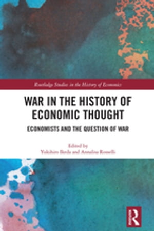 War in the History of Economic Thought