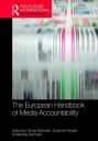 The European Handbook of Media Accountability【電子書籍】(3)