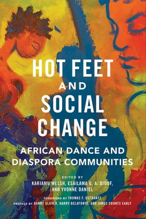 Hot Feet and Social Change