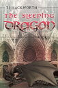 ŷKoboŻҽҥȥ㤨The Sleeping Dragon: Book 1Żҽҡ[ TJ Hackworth ]פβǤʤ1,134ߤˤʤޤ