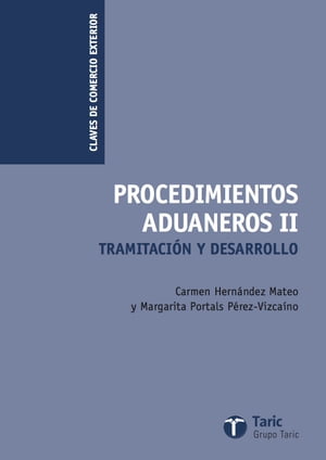 Procedimientos aduaneros II