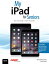 My iPad for Seniors (Covers iOS 8 on all models of iPad Air, iPad mini, iPad 3rd/4th generation, and iPad 2)【電子書籍】[ Gary Rosenzweig ]