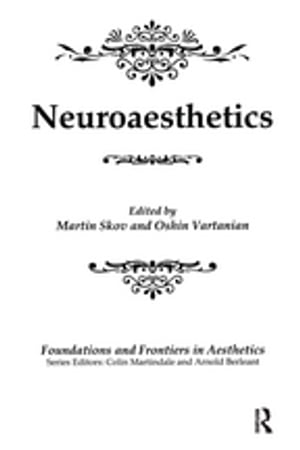 Neuroaesthetics【電子書籍】[ Martin Skov ]
